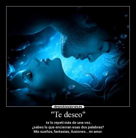 TE DESEO